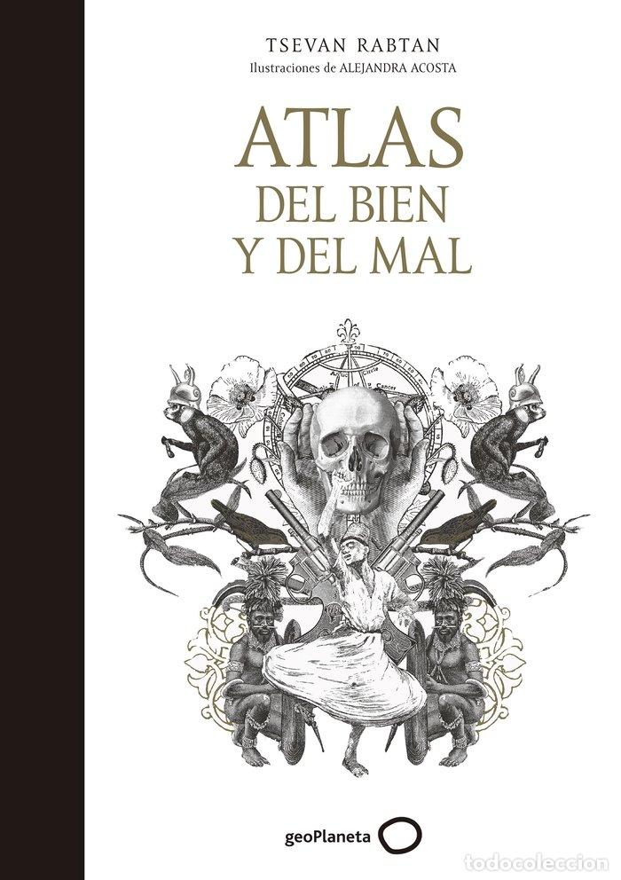Livros: ATLAS DEL BIEN Y DEL MAL - TSEVAN RABTAN