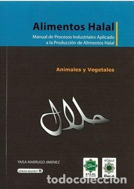 Livros: ALIMENTOS HALAL ANIMALES Y VEGETALES - MARRUGO JIMENEZ, YAISA