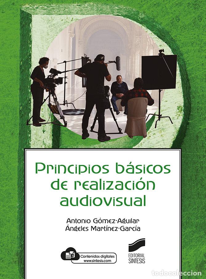 books: PRINCIPIOS BASICOS DE REALIZACION AUDIOVISUAL - AA.VV