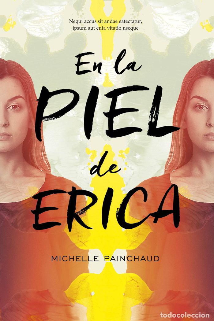 books: EN LA PIEL DE ERICA - PAINCHAUD, MICHELLE
