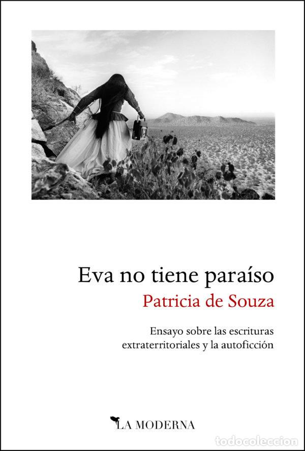 Libri: EVA NO TIENE PARAISO - DE SOUZA, PATRICIA