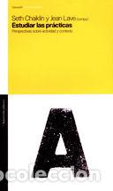 Livres: ESTUDIAR LAS PRACTICAS - CHAIKLIN, SETH
