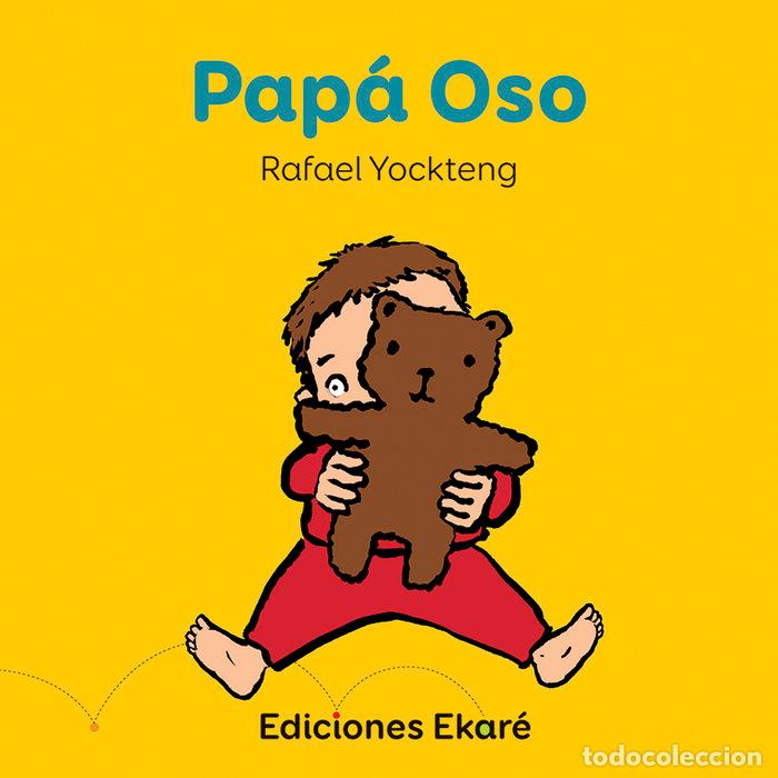 Livres: PAPA OSO - RAFAEL YOCKTENG