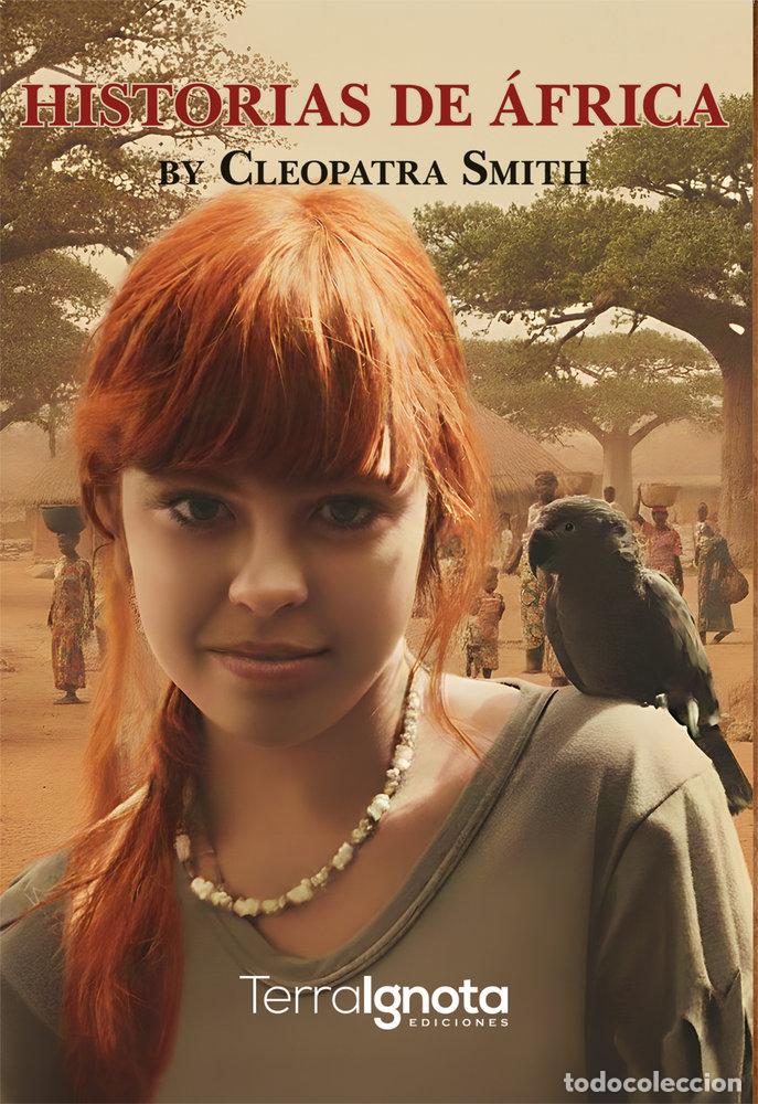 Livres: HISTORIAS DE AFRICA - SMITH, CLEOPATRA