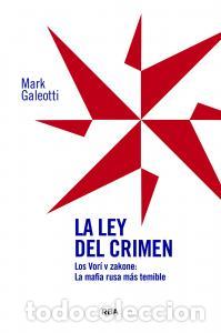 Livres: La ley del crimen - Galeotti, Mark