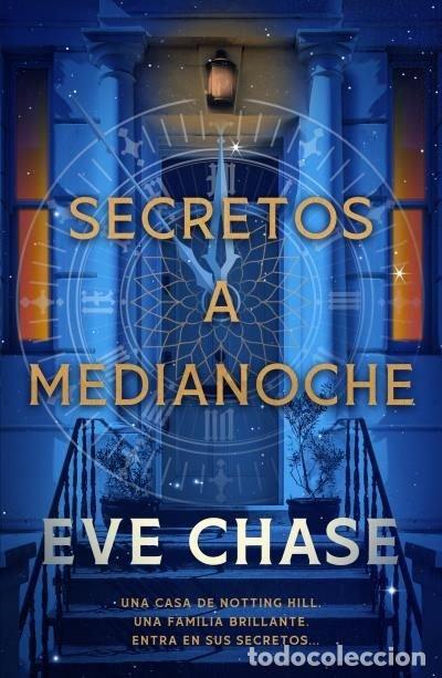 Libri: SECRETOS A MEDIANOCHE - CHASE, EVE