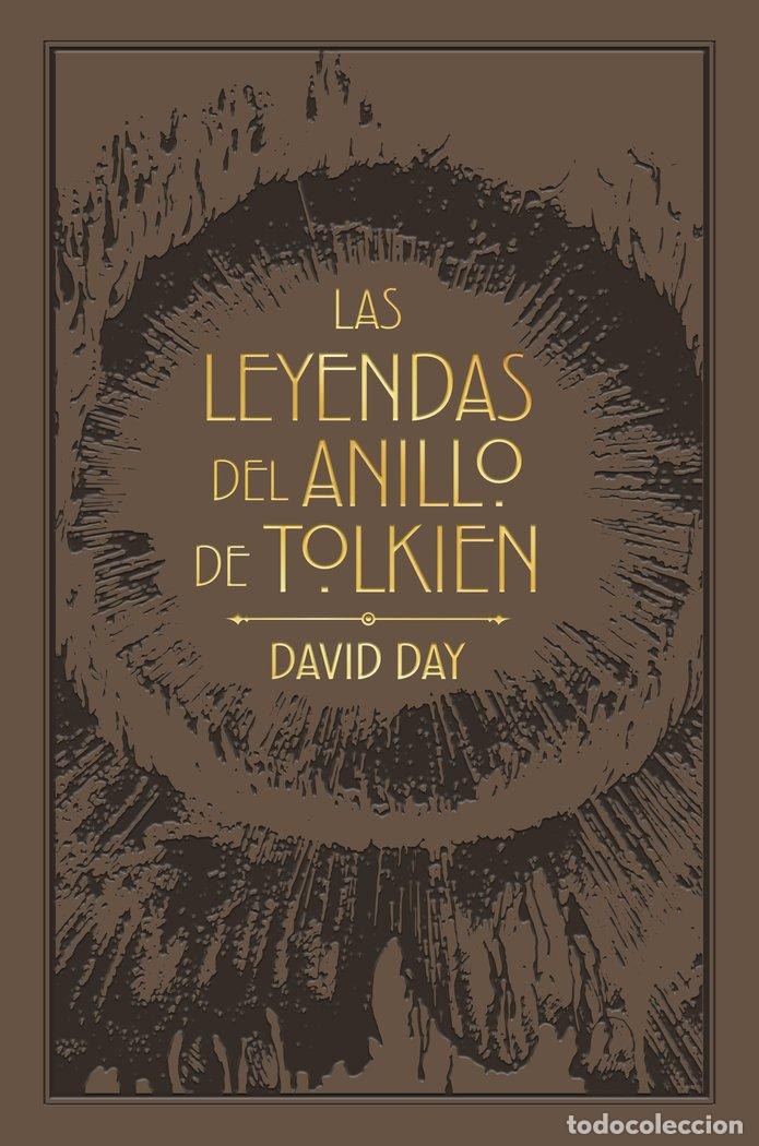 Libros: LAS LEYENDAS DEL ANILLO DE TOLKIEN - DAVID DAY