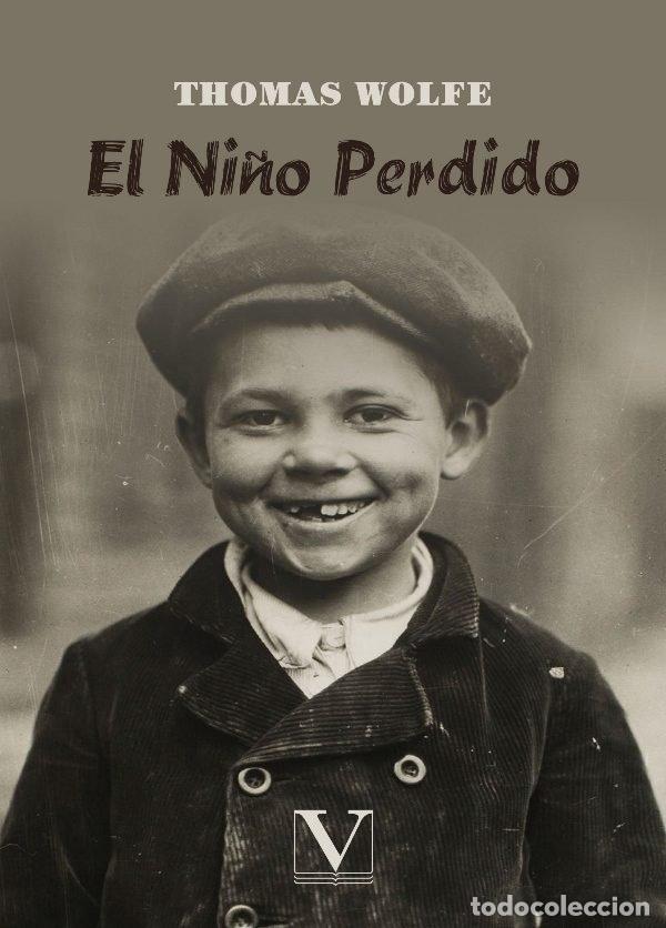 Libros: NI&Ntilde;O PERDIDO,EL - WOLFE, THOMAS