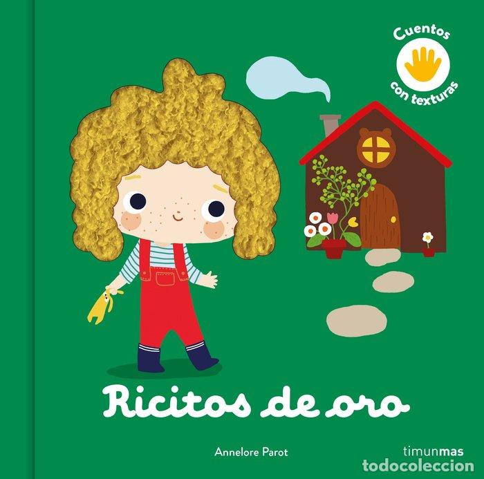 Libros: RICITOS DE ORO CUENTO CON TEXTURAS - ANNELORE PAROT