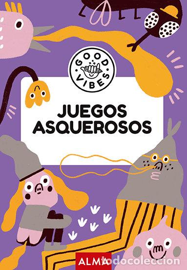 Livros: JUEGOS ASQUEROSOS GOOD VIBES - CASASIN, ALBERT