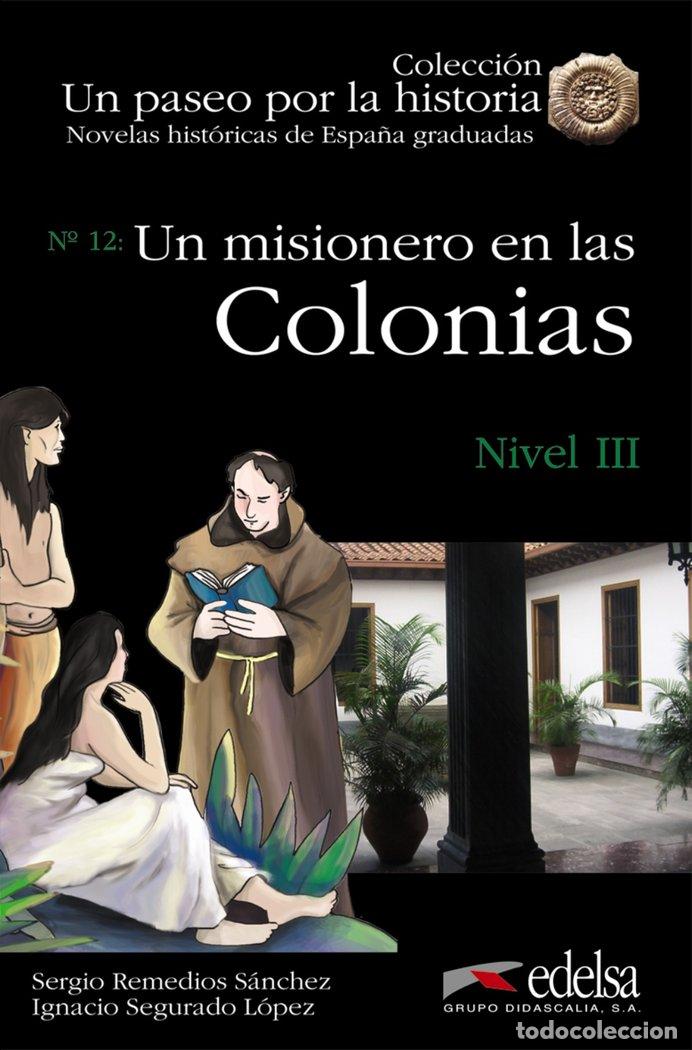 Livros: UN MISIONERO EN LAS COLONIAS III - AA.VV
