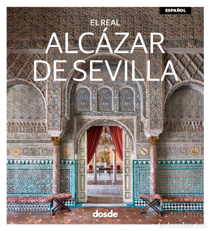 Livros: ED VISUAL ALCAZAR DE SEVILLA - VARIOS AUTORES