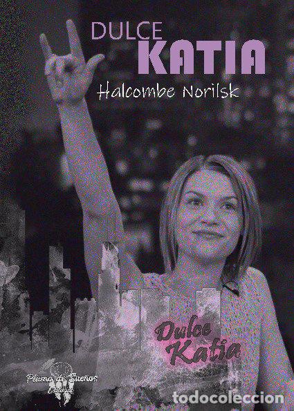 Livros: DULCE KATIA - NORILSK, HALCOMBE