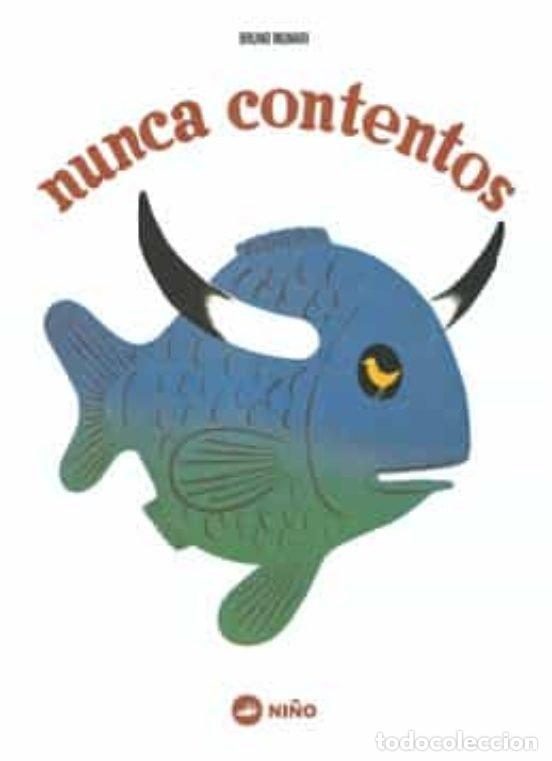 Livros: NUNCA CONTENTOS - MUNARI, BRUNO