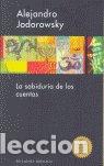Livros: SABIDURIA DE LOS CUENTOS,LA-RUST - JODOROWSKY, ALEJANDRO