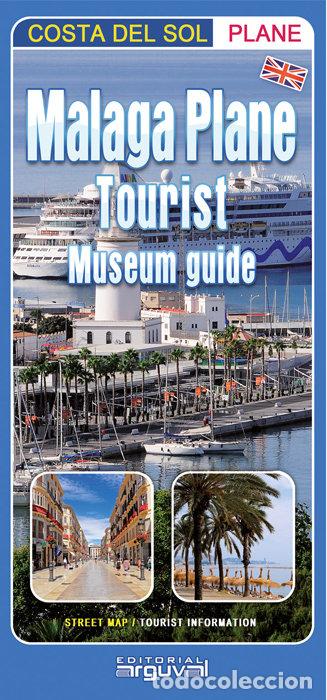 Libros: MALAGA PLANE TOURIST MUSEUM GUIDE COSTA DEL SOL - AA.VV