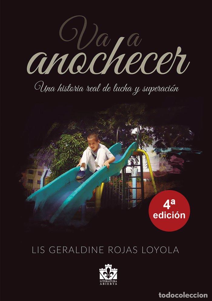 Libros: VA A ANOCHECER - ROJAS LOYOLA, LIS GERALDINE