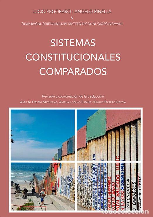 Libros: SISTEMAS CONSTITUCIONALES COMPARADOS - LUCIO PEGORARO