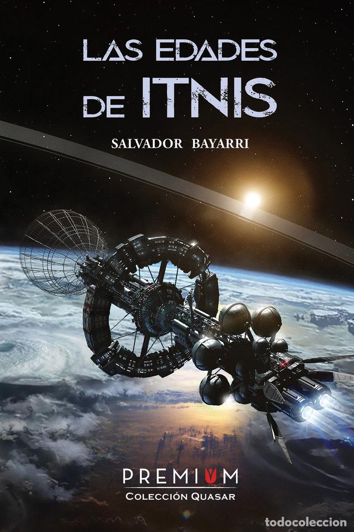 Libros: LAS EDADES DE ITNIS - BAYARRI ROMAR, SALVADOR
