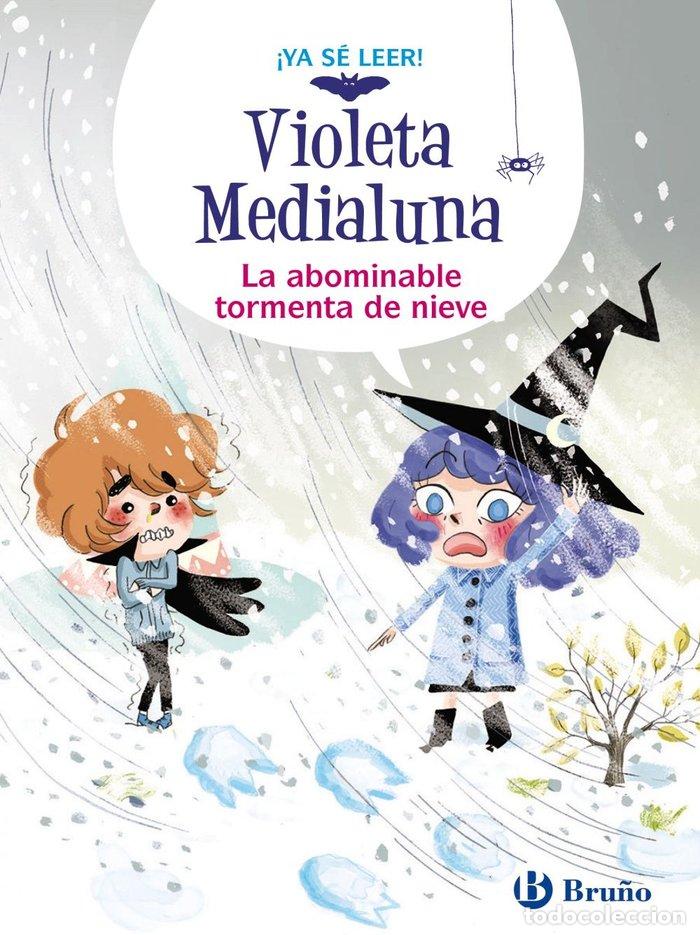 Libros: VIOLETA MEDIALUNA 7 LA ABOMINABLE TORMENTA DE NIEVE - ALMERAS, ARNAUD