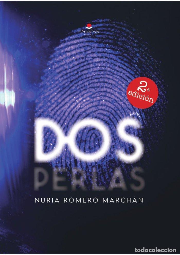 Libros: DOS PERLAS - ROMERO MARCH&Aacute;N, NURIA