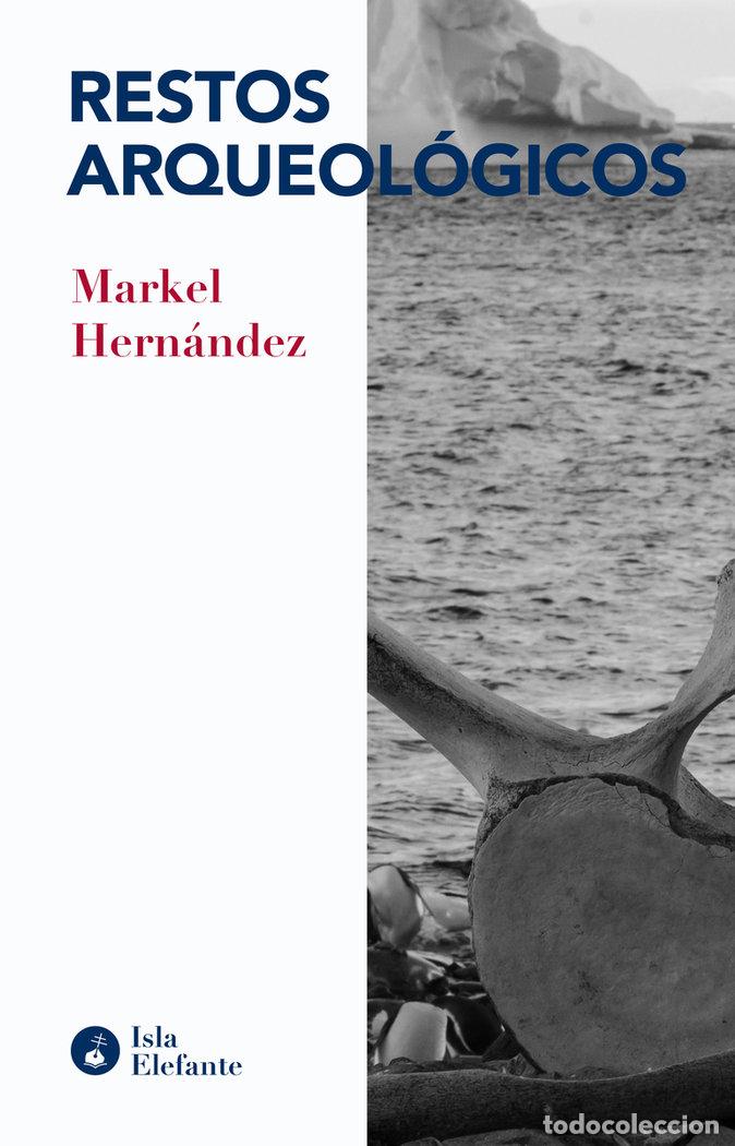 Libros: RESTOS ARQUEOLOGICOS - HERNANDEZ, MARKEL