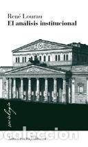 Livros: ANALISIS INSTITUCIONAL,EL - LOURAU, RENE