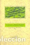 B&uuml;cher: AZUCAR Y EL MUNDO ATLANTICO,EL - COLOQUIO DE HISTORIA CANARIO-AMERICANA