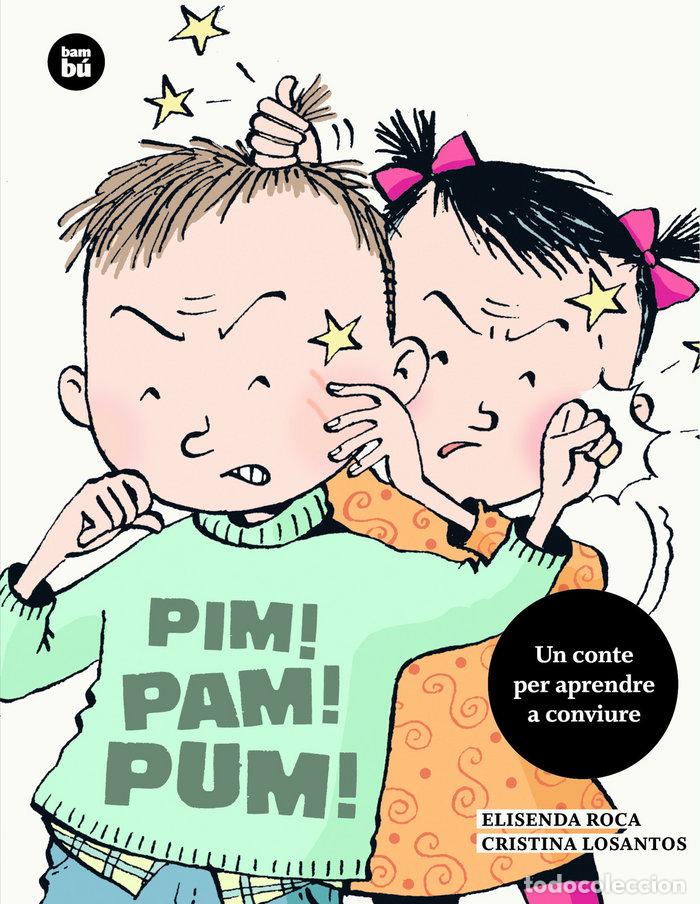 Libri: PIM! PAM! PUM! - ROCA PALET, ELISENDA
