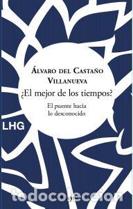 B&uuml;cher: el mejor de los tiempos? - Castano Villanueva, Alvaro Del