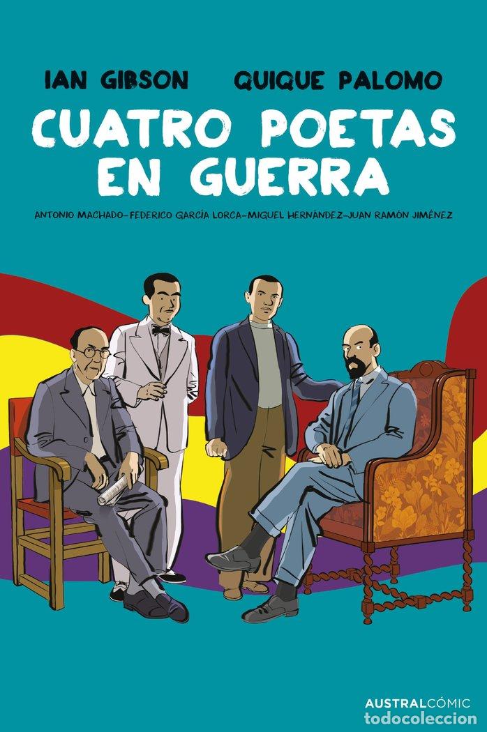 B&uuml;cher: CUATRO POETAS EN GUERRA NOVELA GRAFICA - IAN GIBSON