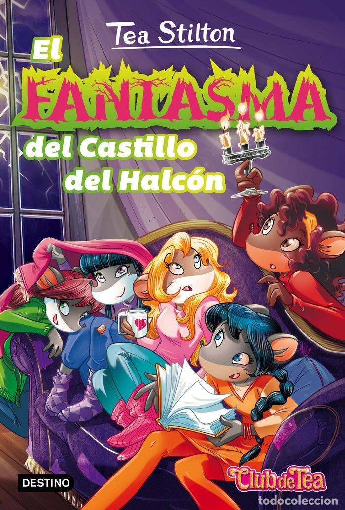 Libri: VIDA EN RATFORD 17 EL FANTASMA DEL CASTILLO DEL HALCON - STILTON, TEA