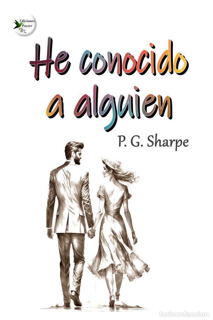 B&uuml;cher: HE CONOCIDO A ALGUIEN - GONZALEZ, PEDRO