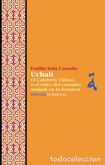Libri: UCHALI - EMILIO SOLA CASTA&Ntilde;O