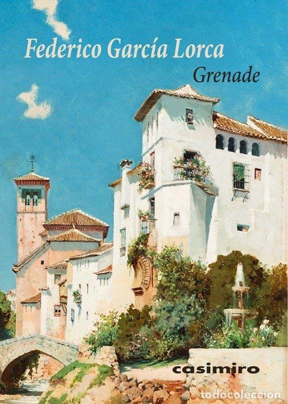 Livros: GRENADE FRANCES - GARCIA LORCA, FEDERICO