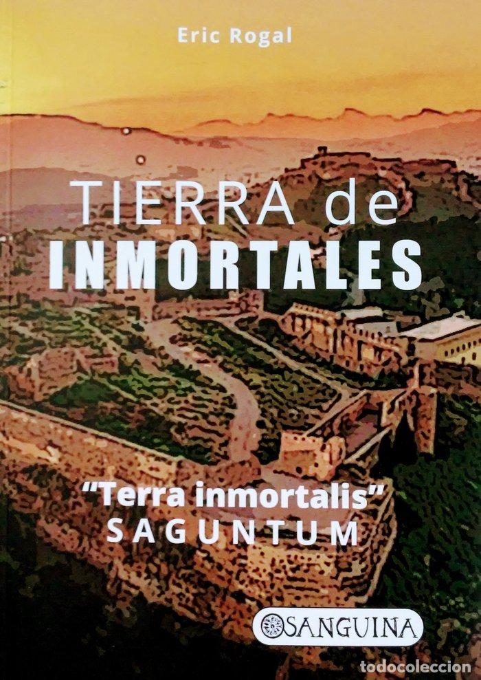 Livros: TIERRA DE INMORTALES - ROGAL, ERIC