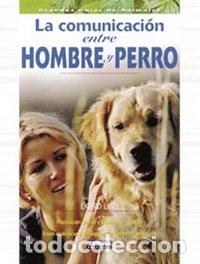 books: COMUNICACION ENTRE HOMBRE Y PERRO - AA.VV