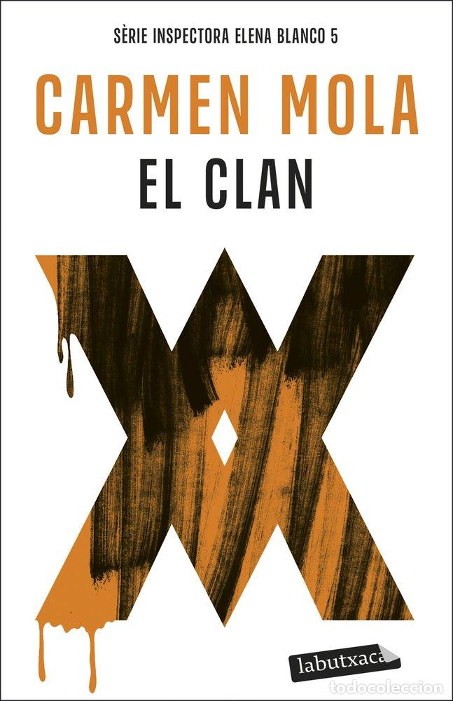 books: EL CLAN INSPECTORA ELENA BLANCO 5 - MOLA, CARMEN