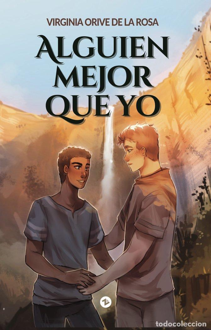 Libros: ALGUIEN MEJOR QUE YO - ORIVE DE LA ROSA, VIRGINIA