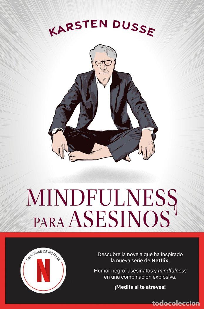 Livros: MINDFULNESS PARA ASESINOS - KARSTEN DUSSE