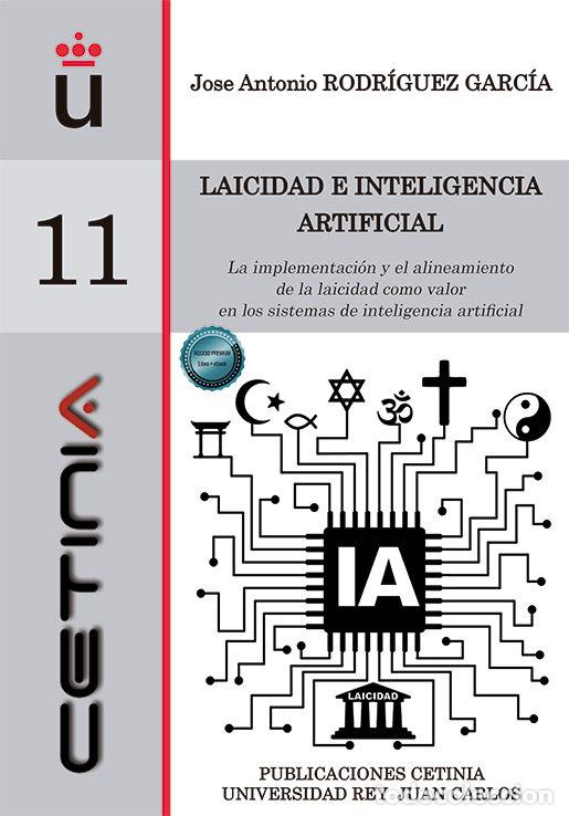 books: LAICIDAD E INTELIGENCIA ARTIFICIAL - RODRIGUEZ GARCIA, JOSE ANTONIO