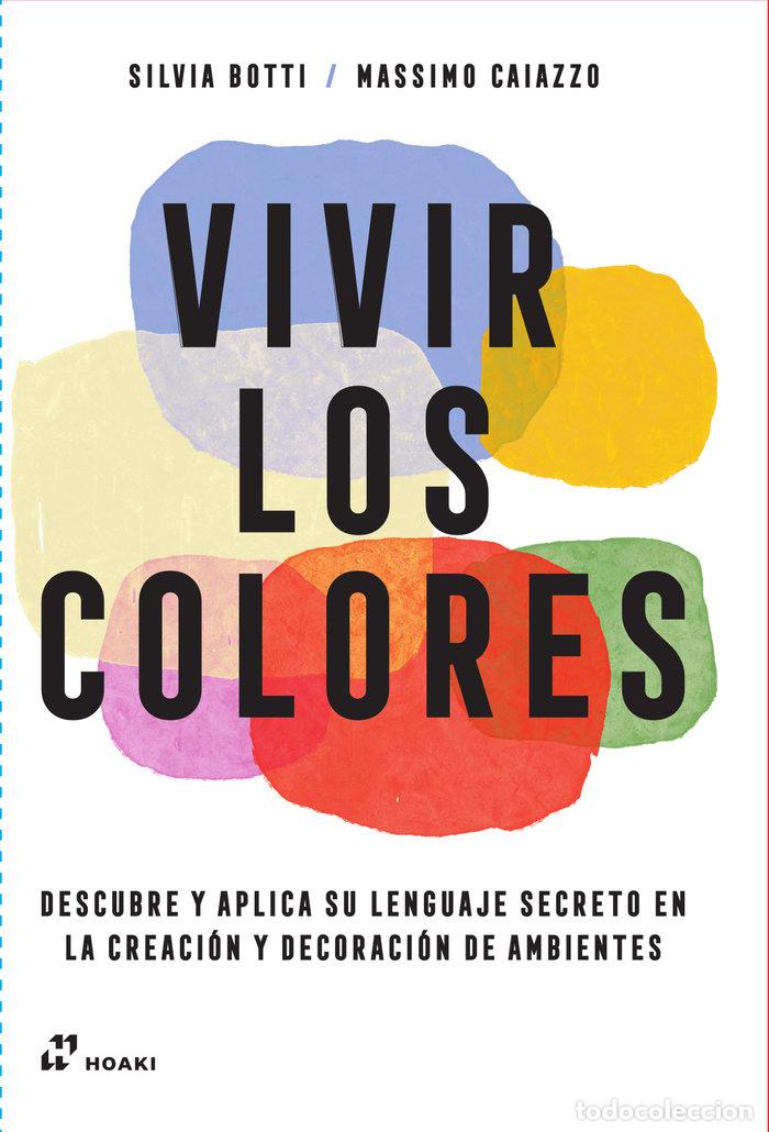 books: VIVIR LOS COLORES - CAIAZZO, MASSIMO
