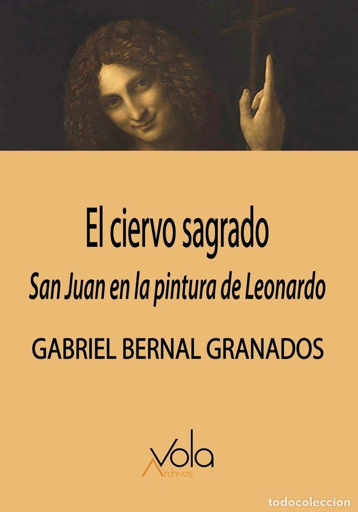 Libros: CIERVO SAGRADO,EL - BERNAL GRANADOS, GABRIEL