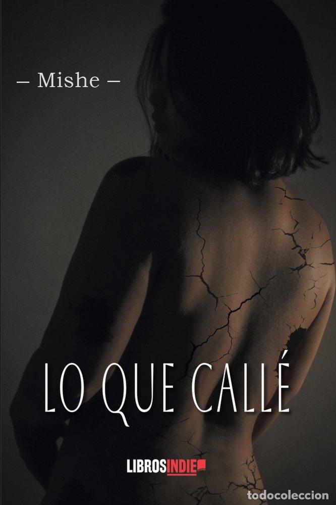 books: LO QUE CALLE - MISHE