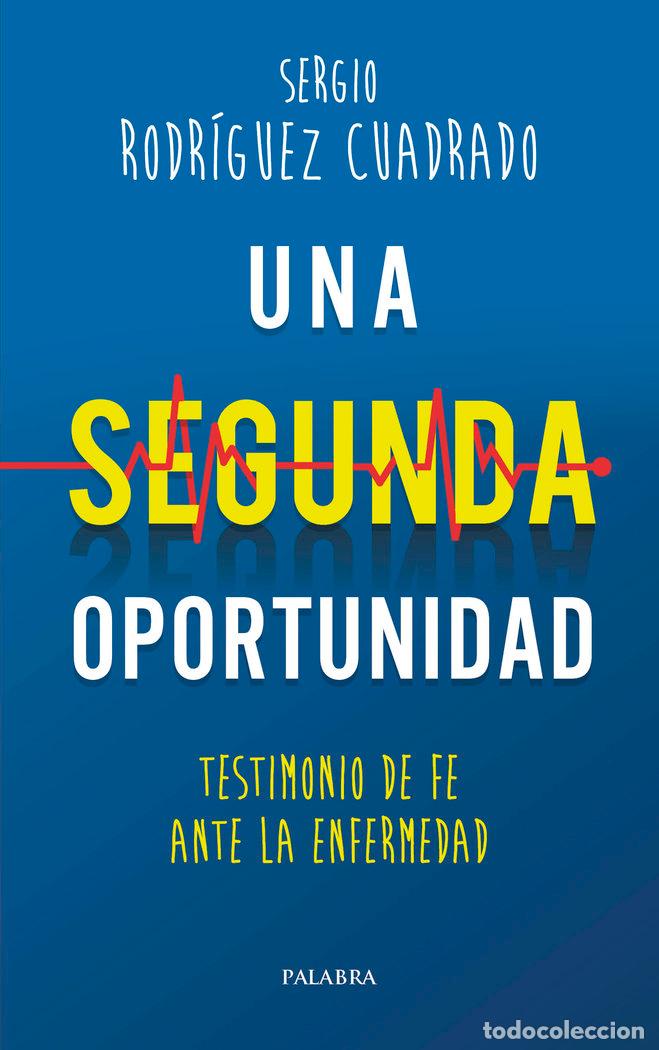 books: UNA SEGUNDA OPORTUNIDAD - RODRIGUEZ CUADRADO, SERGIO