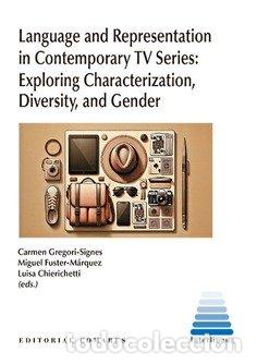 Libros: LAGUAGE AND REPRESENTATION IN CONTEMPORARY TV SERIES EXPLOR - GREGORI SIGN
