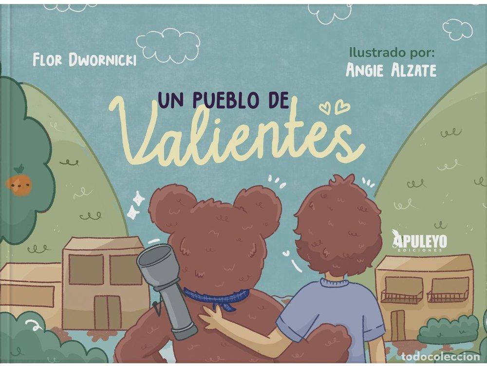 Libros: UN PUEBLO DE VALIENTES - DWORNICKI, FLOR