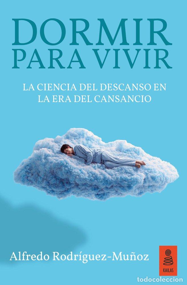 B&uuml;cher: DORMIR PARA VIVIR - RODRIGUEZ-MU&Ntilde;OZ, ALFREDO