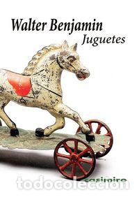 Libri: JUGUETES - BENJAMIN, WALTER