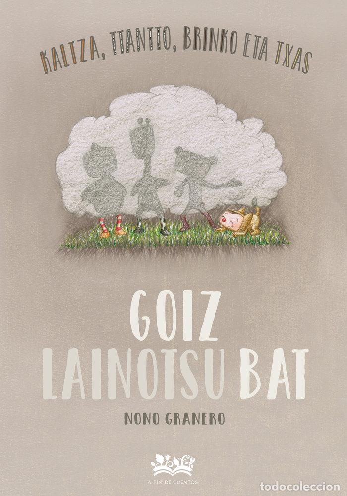 Libri: GOIZ LAINOTSU BAT - GRANERO, NONO